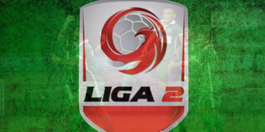 Enam Tim Liga 3 Promosi ke Liga 2 Musim 2019, Berikut Daftar Klub yang Terdegradasi