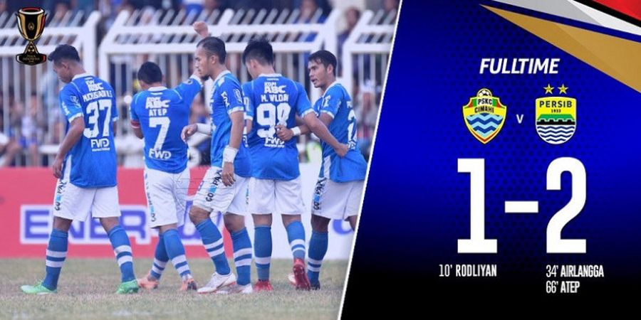 Persib Akhirnya Berhasil Jinakkan PSKC Cimahi di Piala Indonesia 2018