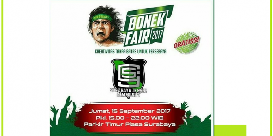 Rubah Citra Negatif dari Masyarakat, Acara Bonek Fair 2017 Akan Menjadi Agenda Tahunan Bonek Mania