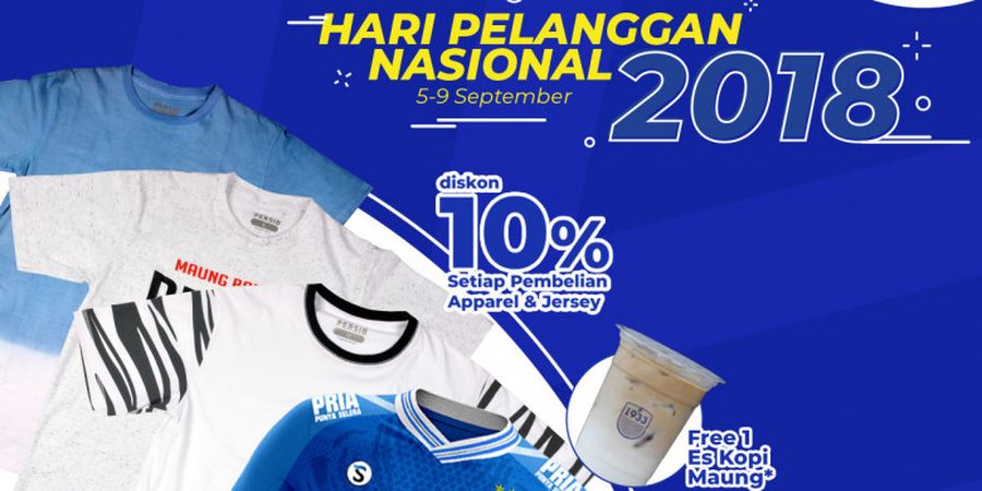 Peringati Hari Pelanggan Nasional, Persib Merchandise Store Siapkan Kejutan untuk Bobotoh