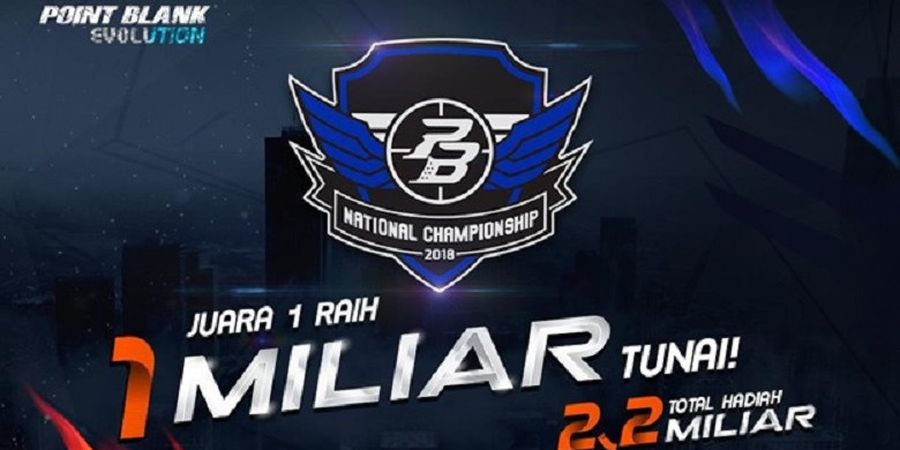 Kesempatan Raih Rp 1 Miliar pada Point Blank National Championship 2018 Masih Terbuka