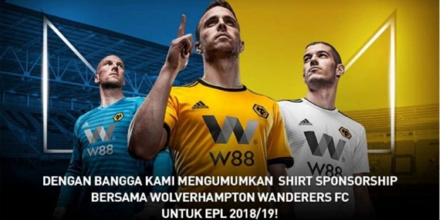 W88 Resmi Jadi Sponsor Jersey Wolves Selama 2 Tahun