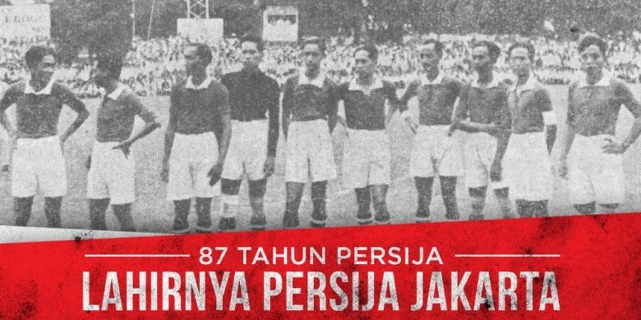 87 Tahun Persija: Lahirnya Persatuan Sepak Bola Indonesia Jakarta (3-selesai)