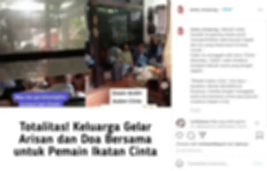 Viral video keluarga gelar doa bersama untuk pemain ikatan cinta