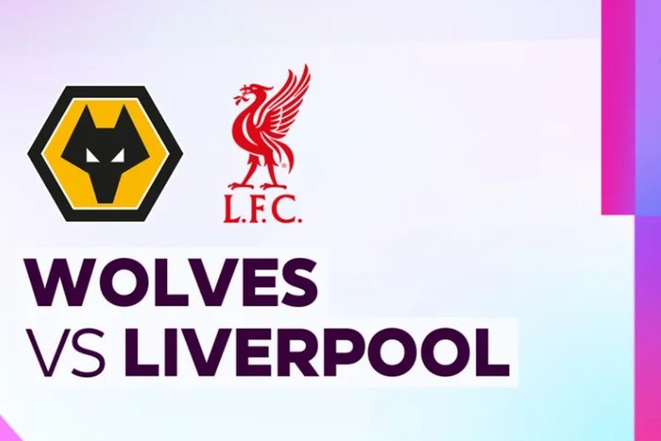 Link Live Streaming Wolves vs Liverpool di Premier League Besok Dini Hari
