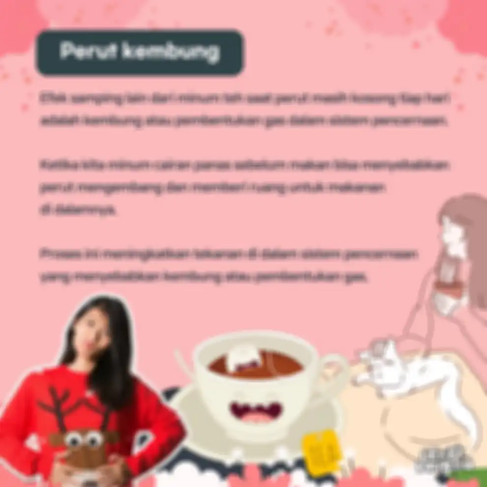 Perut kembung gegara minum teh di pagi hari