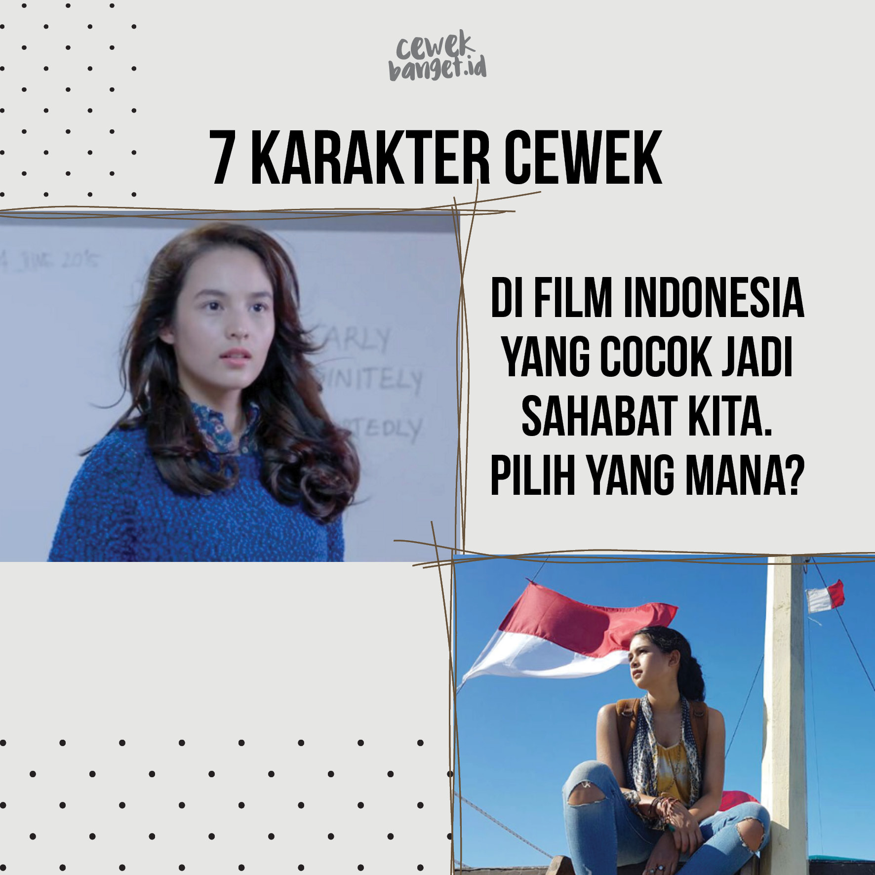 7 Karakter Cewek di Film Indonesia yang Cocok Jadi Sahabat Kita. Kamu ...