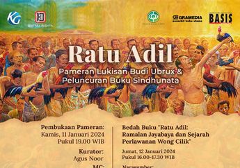 Ratu Adil: Pameran Tunggal Budi Ubrux dan Peluncuran Buku Sindhunata