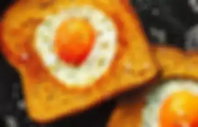 Cuma Punya Roti dan Telur? Yuk Contek Resep Simple Ini, Bisa Jadi Menu Sahur Praktis yang Mengenyangkan