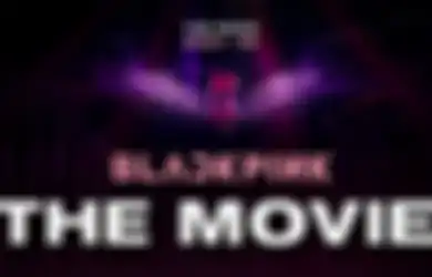 Rayakan Ulang Tahun Kelima, Trailer 'BLACKPINK The Movie' Dirilis