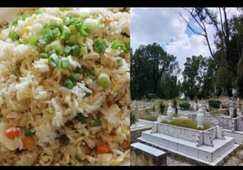 Viral, Curhat Pilu Ibu Ungkap Makanan Terakhir sang Anak Sebelum Tewas Gegara Hal Ini: Nasi Goreng Terakhir Anakku