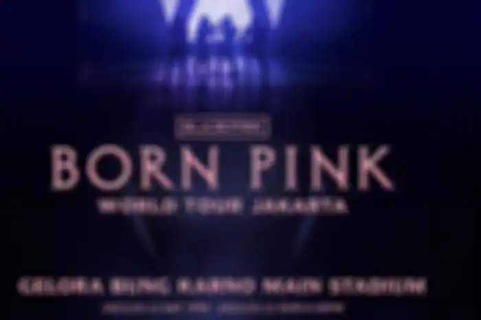 Informasi lengkap BLACKPINK WORLD TOUR [BORN PINK] JAKARTA 2023 di Stadion Utama Gelora Bung Karno.