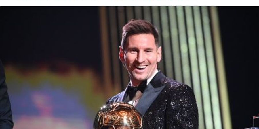 Ironis, Peraih Ballon d'Or 2021 Lionel Messi Tak Menangi Satu pun Penghargaan di Globe Soccer Award