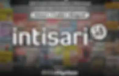 Intip yang Baru dari Intisari di Ultahnya yang ke-58 Yuk!