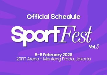 SportFest Vol. 2 Hadirkan Tren Olahraga Kekinian, Yuk Cek Rundown Hari Ketiga!