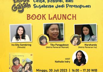 Gramedia Pustaka Utama Terbitkan Buku Induk Gajah, Kisah tentang Komedi, Cinta, dan Susahnya Jadi Perempuan