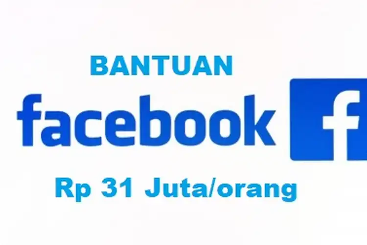 Asyik, Pendaftaran Bantuan dari Facebook Masih Dibuka, Cara Daftarnya Gampang Uang Langsung Ditransfer
