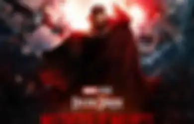 Trailer Multiverse of Madness, Mimpi Buruk Doctor Strange Jadi Nyata!