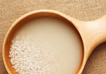 Sering Dibuang, Kenali 4 Manfaat Air Beras yang Bisa Dijadikan Skincare Hingga Perawatan Rambut Alami