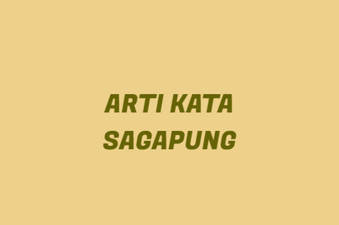Lagi viral di TikTok apa arti kata Sagapung?