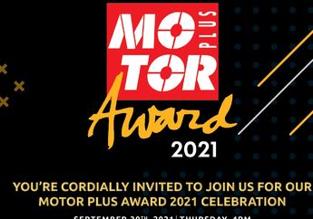 Motor Plus Award 2021 Suguhkan 29 Penghargaan