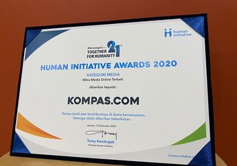 Dapat Apresiasi dari Lembaga Humanity Initiative, Kompas.com Dianugerahi Penghargaan sebagai Mitra Media Online Terbaik 2020