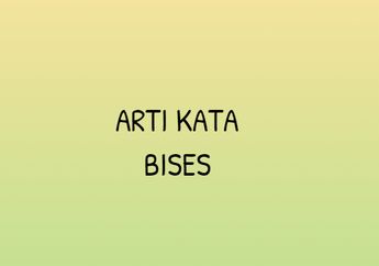 Bises Jadi Kata yang sedang Viral di TikTok, Apa sih Artinya?