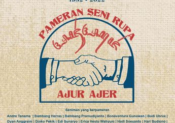 Pameran Ajur Ajer Digelar di Bentara Budaya  Yogyakarta