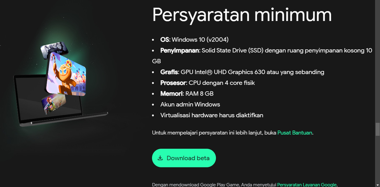Persyaratan minimum untuk Google Play Games di Windows 11 dan Windows 10. 