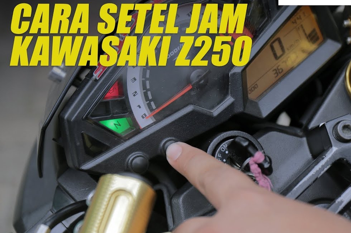Cara setel jam di Kawasaki Z250