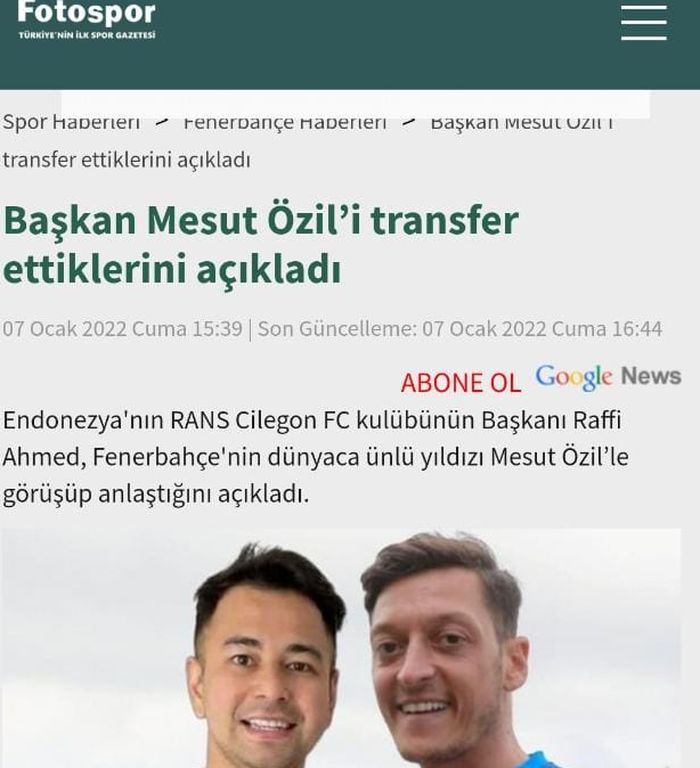 Media asal Turki, Fotospor, membahas mengenai rumor Raffi Ahmad memboyong Mesut Ozil ke RANS Cilegon FC.