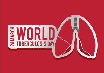 Hari Tuberkolosis Sedunia, Ternyata Indonesia Negara Dengan Beban TB Tertinggi Nomor Tiga di Dunia! Yuk, Kenali Lagi Gejala Penyakit Ini