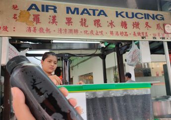 Air Mata Kucing, Obat Dahaga dan Panas Dalam yang Ada di Petaling Street
