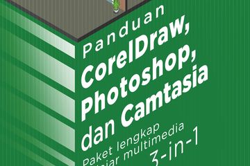 Panduan CorelDraw, Photoshop dan Camtasia 