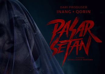 Terinspirasi Dari Kisah Nyata, Film Horor 'Pasar Setan' Siap Tayang pada Februari 2024