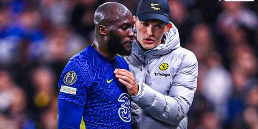 Tuchel: Lukaku Harus Berbuat Lebih di Lapangan, Bukan Cuma Minta Dilayani Doang