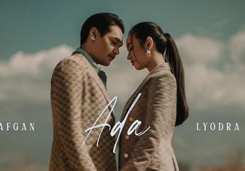 Menyayat Hati! Afgan ft Lyodra Bersatu dalam Tembang Baru, Ini Lirik Lagu 'Ada' yang Bakal Bikin Nangis Sesegukan!