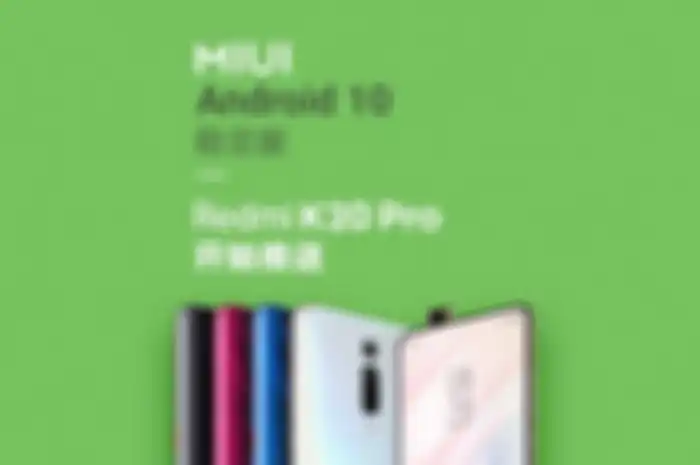 Xiaomi Redmi K20 Versi India dan Tiongkok Juga Sudah Terima Android 10