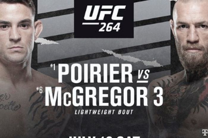 Poster pertandingan trilogi antara Dustin Poirier vs Conor McGregor di T-Mobile Arena, Las Vegas, Amerika Serikat, 10 Juli mendatang