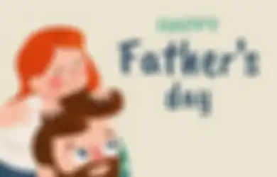 Ini 20 Kata-kata Dan Ucapan Selamat Hari Ayah Bahasa Inggris