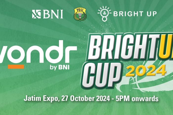 Poster acara bulu tangkis BrightUp Cup 2024 yang diselenggarakan oleh PBSI. 