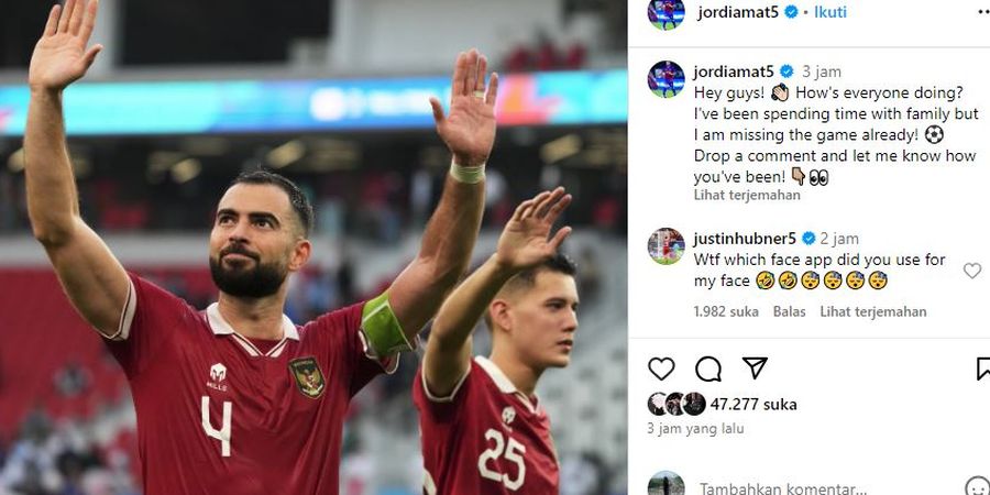 Jordi Amat Bilang Rindu Main Bareng Timnas Indonesia, Justin Hubner Justru Marah-marah, Kok Bisa?