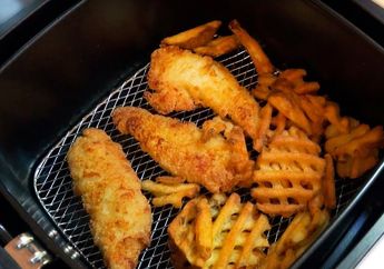 Lagi Hits, Ini  Keuntungan Menggoreng dengan Air Fryer, Makanan Lebih Rendah Lemak Serta Hemat Minyak!