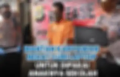 Nasibnya Miris, Demi Anaknya untuk Tetap Bisa Lanjut Sekolah SMP, Buruh Serabutan Ini Nekat Maling Laptop Mahasiswa Buat Modal Biaya Pendidikan