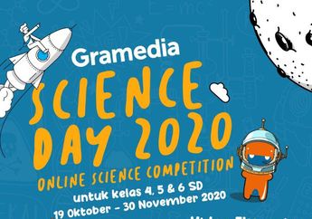 Dorong Minat Anak-anak pada Sains, Gramedia Gelar Gramedia Science Day 2020, Yuk Ikutan Ajang Kompetisi Eksperimen!