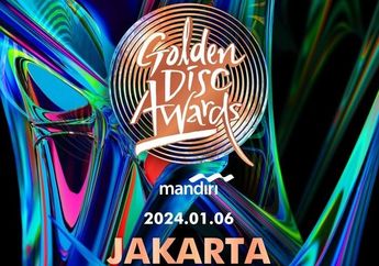 Daftar Lengkap Pemenang Golden Disc Awards 2024, Ada Idola Kamu Nggak?